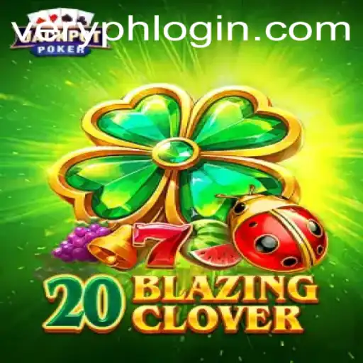 Unleashing the Thrill of 20BlazingClover: A New Gaming Sensation