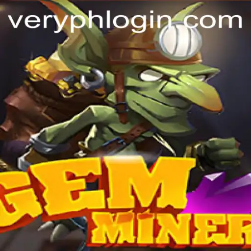 Uncovering the World of GemMiner: An In-Depth Look at VERYPH's Latest Adventure